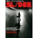 SLIDER MAGAZINE　【スライダー】　雑誌　10（2012 SPRING）