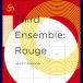 Third Ensamble: Rouge -ALiCE'S EMOTiON-