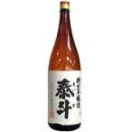 【日本酒】　熊本県　特別本醸造 泰斗　1.8L