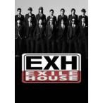 EXILE／EXH〜EXILE HOUSE〜（DVD）