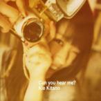 Can you hear me?(DVD付B) / 北乃きい [DVD付CD]