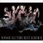 矢沢永吉／ALL TIME BEST ALBUM II(CD)