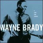 Wayne Brady / Long Time Coming (輸入盤CD)