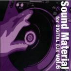 Sound Material for Digital DJs Vol.6