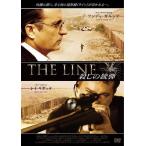 THE LINE　殺しの銃弾