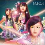 NMB48「カモネギックス」通常盤：Type-A≪オリジナル特典付き≫【予約商品】