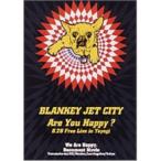 yz DVD/BLANKEY JET CITY/Are You Happy?